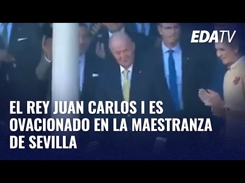 El Rey Juan Carlos I es ovacionado por los Españoles de bien en La Maestranza de Sevilla