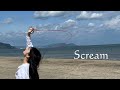 Scream / HINA 【 YouTube Ver. 】