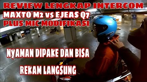 TERBARU‼️REVIEW LENGKAP INTERCOM MAXTO M2 VS EJEAS Q7 DAN HASIL SUARA MOD MIC INTERCOM MAXTO M2
