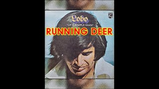 RUNNING DEER ( LOBO )