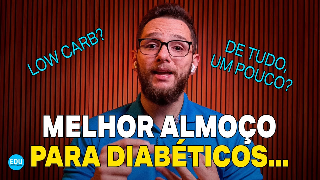 Almoço Low Carb PERFEITO: 5 alimentos PODEROSOS para CONTROLAR O DIABETES!