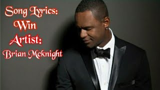 Win by: Brian Mcknight with Lyrics / Be Motivate & Inspired