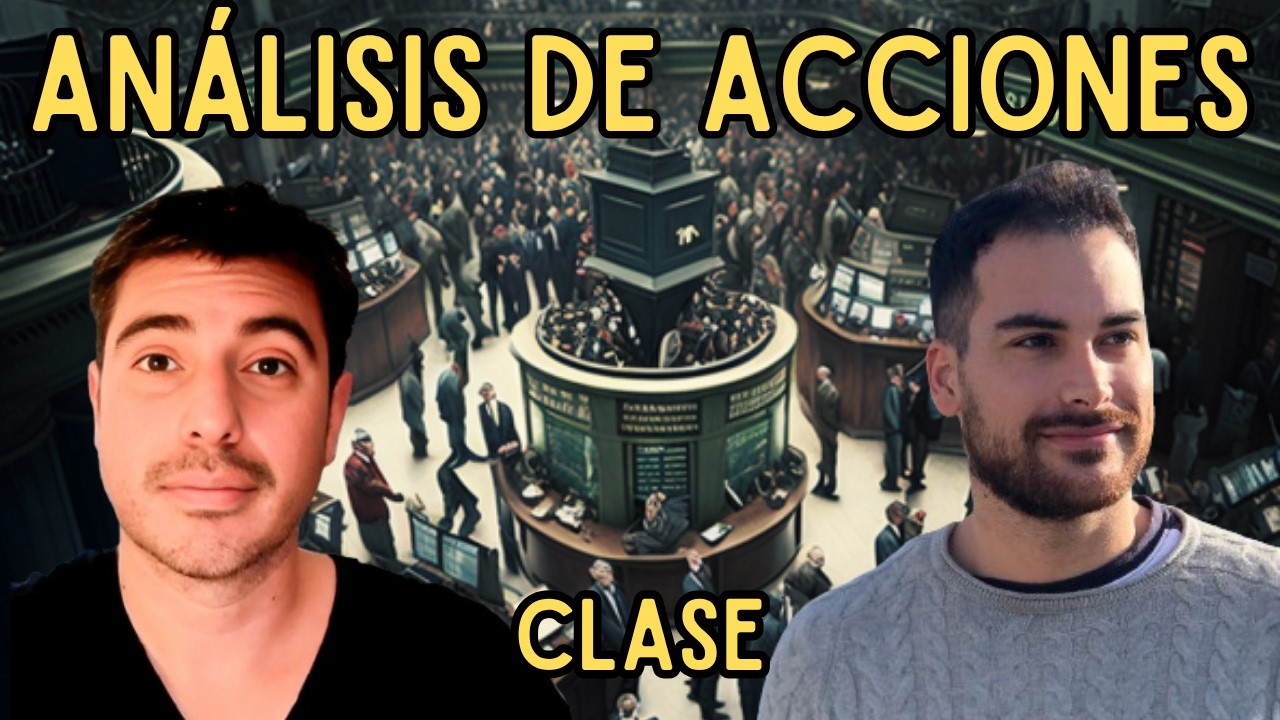💥Clase Magistral de análisis de inversión en acciones con Dani Barruso