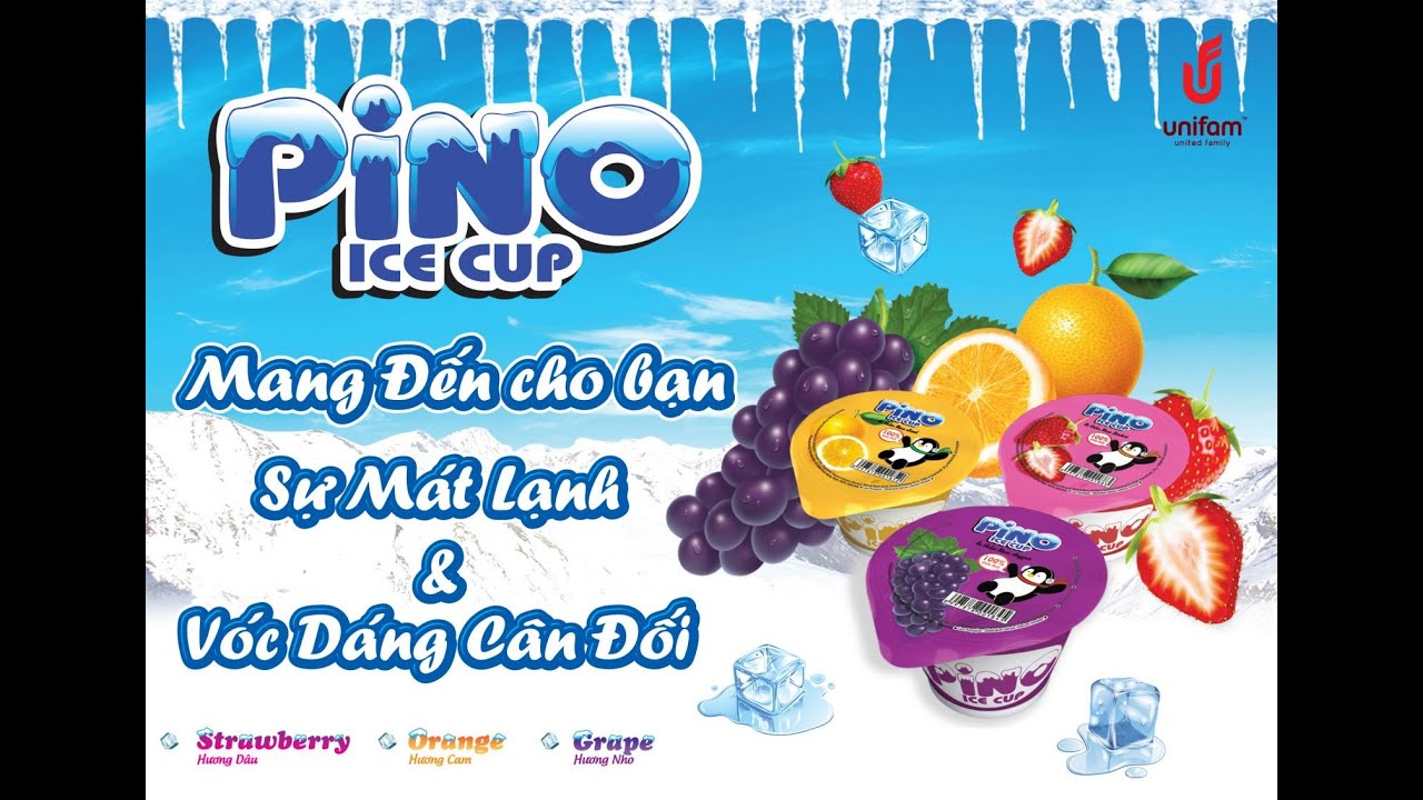 Quảng cáo Thạch trái cây PINO ICE CUP - UNIFAM VIỆT NAM