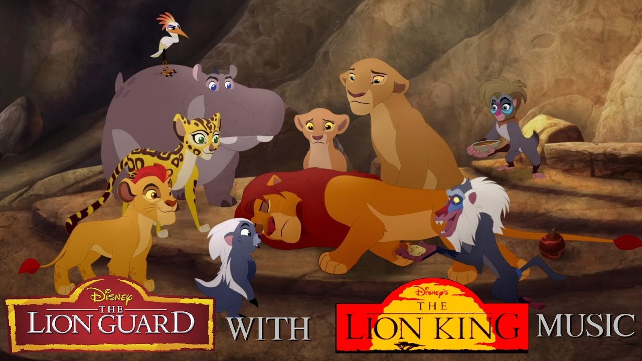 The Lion Guard With The Lion King Music Youtube