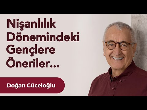 Nişanlılık Dönemindeki Gençlere Öneriler