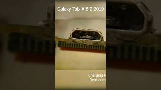 Samsung Galaxy Tab 8.0 2019 broken charging port #maintenance #soldering #repair