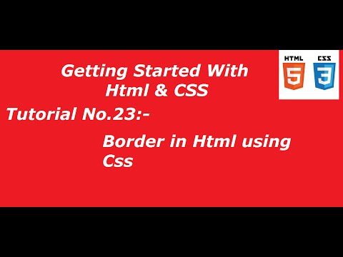 Code Beginners| Tutorial No.23 # Creating border in Html using Css