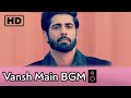 Ishq mein marjawan 2 bgm  vansh background music  colors tv