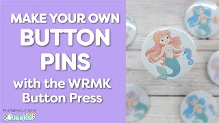 Make Your Own Button Pins