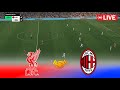 рџ ґLiverpool Vs AC Milan Club Friendly 2025 Football Match Pes 21 Gameplay рџ ґLiverpool Vs AC Milan Club Friendly 2025 Football Match Pes 21 Gameplay