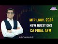MTP Series 1 CA final AFM Nov 2024 (New Questions)