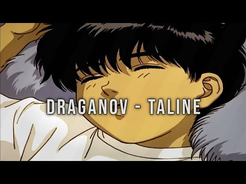 DRAGANOV - TALINE