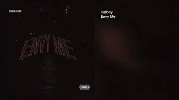 Calboy - Envy Me