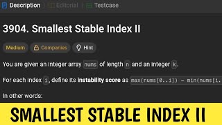 Smallest stable index II (Leetcode 3904) | Leetcode weekly contest 498.