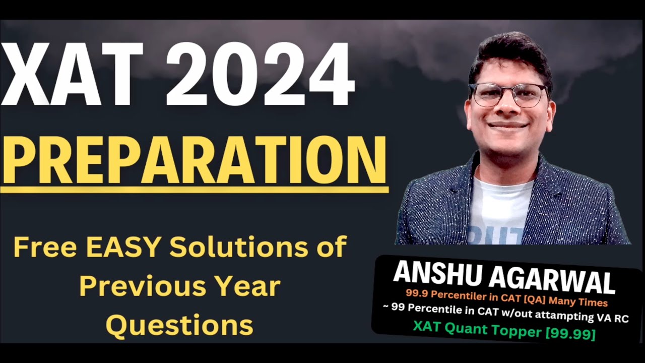 XAT 2024 Preparation | Free EASY Previous Year Solutions - YouTube
