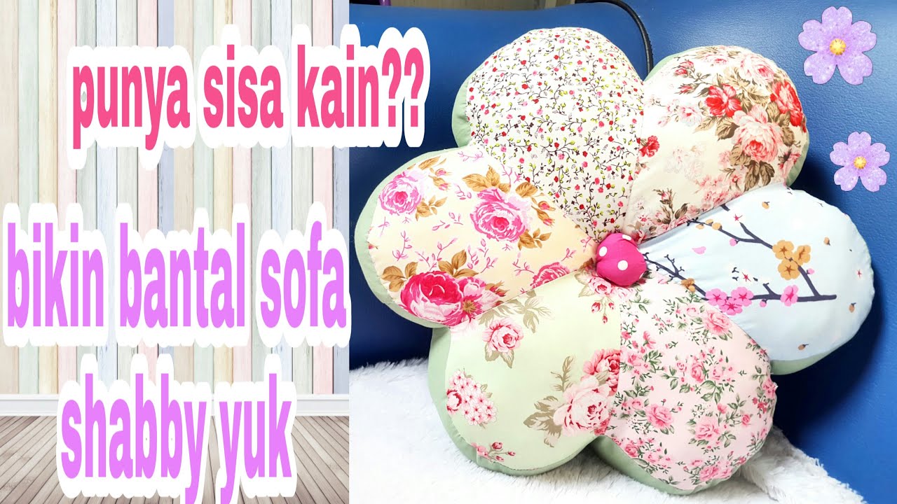 Cara Membuat Bantal Bunga | Bantal sofa  | Cushion Flower Tutorial