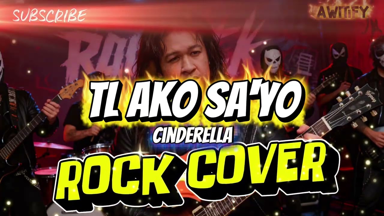 TL AKO SA'YO - CINDERELLA (ROCK COVER)