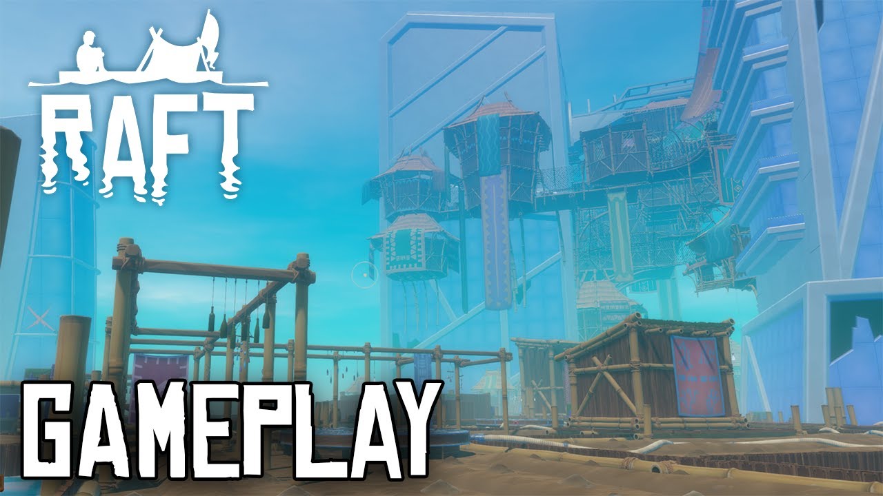Raft - Gameplay #12 (No Commentary)