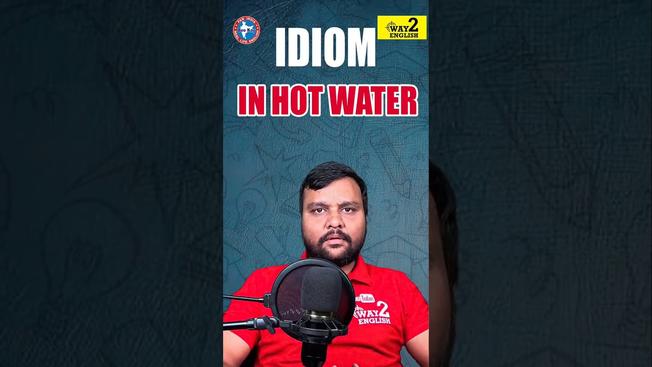 idiom in hot water meaning |@way2english31