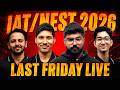 ONE FRIDAY LAST LIVE 🚀 | IAT/NEST 2026 Tips, Motivation &amp; Safe Score for IISc/IISER/NISER 🔥