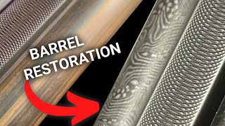 Damascus Barrel Restoration