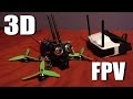 FPV In 3D