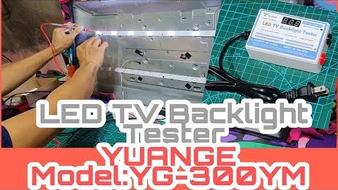 LED TV Backlight Tester ( YUANGE Model: YG-300YM) Unboxing and Reviews