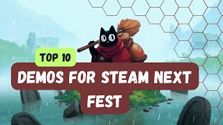 Top 10 DEMOS for STEAM NEXT FEST