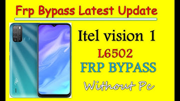 Itel Vision 1 Pro Frp Bypass 2022 Itel Vision 1 Pro (L6502) Google Lock Bypass Android 10 New Method