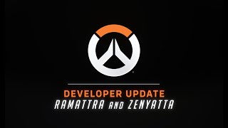 Overwatch 2: Ramattra and Zenyatta| Developer Update