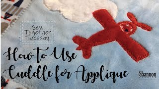 How to Use Cuddle® Minky Fabric for Applique