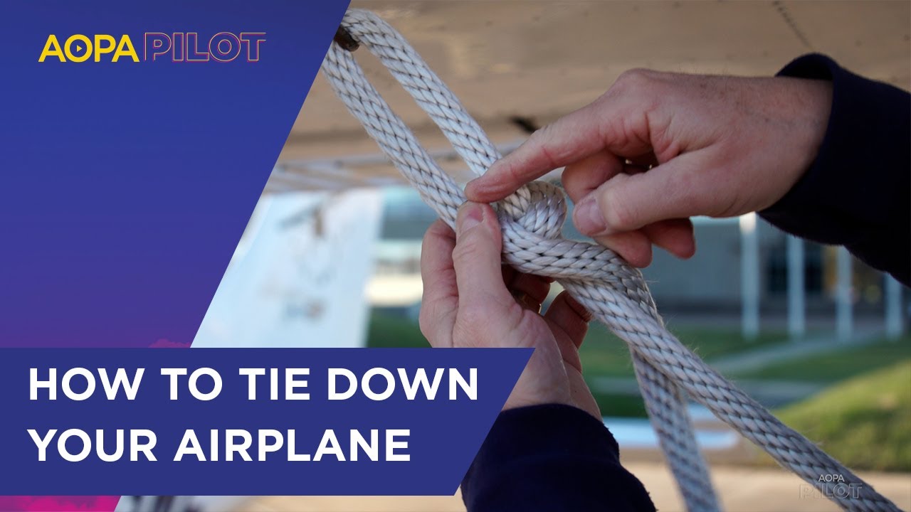 Training Tip: How to Tie Down an Airplane 