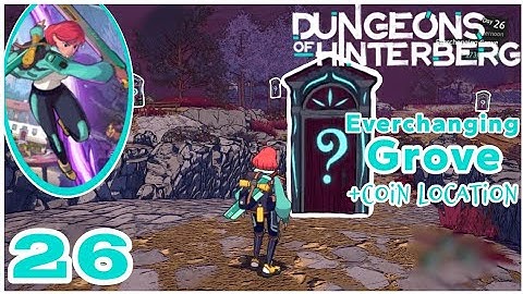 🗡️✨Dungeons of Hinterberg | Forrest Labyrinth and the BEST DUNGEON of the game! | Everchanging Grove