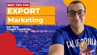 HOW TO CHOOSE THE BEST EXPORT MARKETING STRATEGIES FOR TARGET COUNTRIES