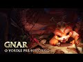 Campeão em Destaque: Gnar, o Yordle Pré-Histórico | Mecânica de jogo - League of Legends