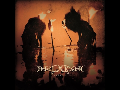 Be'lakor - Vessels - Traducción Album completo