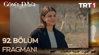 Gönül Dağı 92. Bölüm Fragmanı