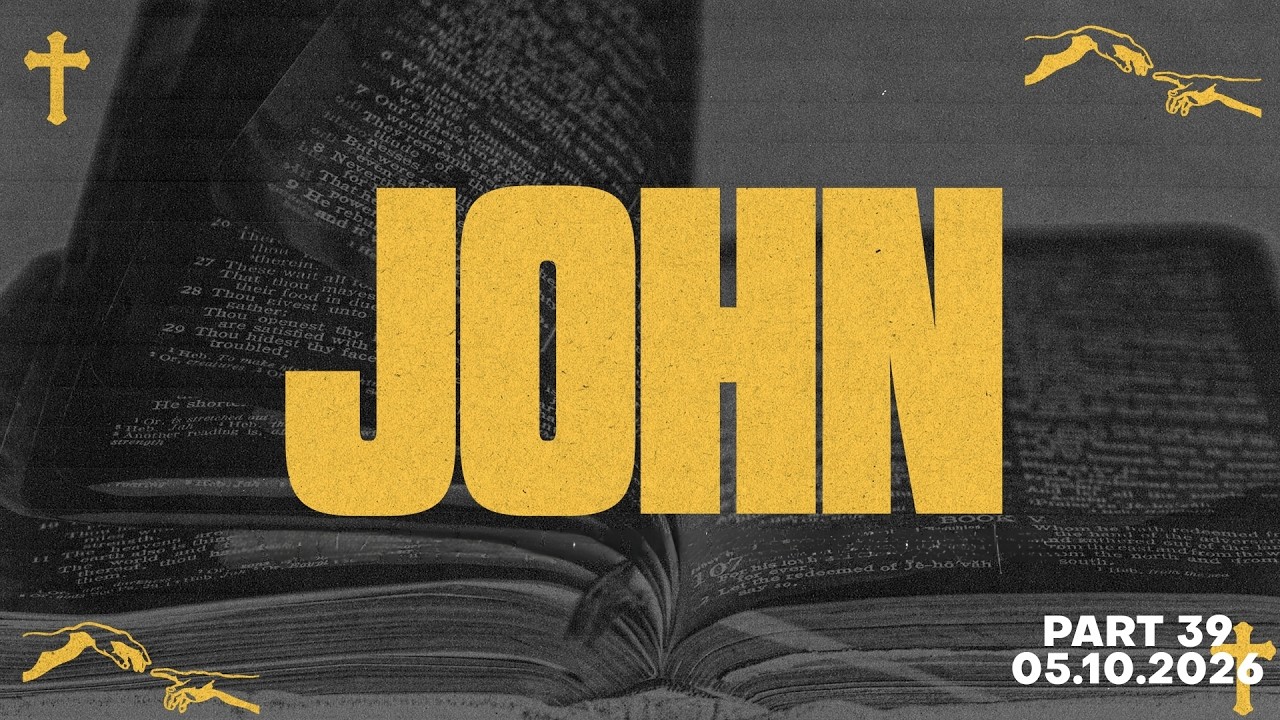 The Gospel of John | Part 39 | Pastor Caleb Lancaster I Remnant Church