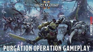 SPACE MARINE 2 PURGATION Operation Gameplay 4K 60FPS PC ULTRA No Commentary