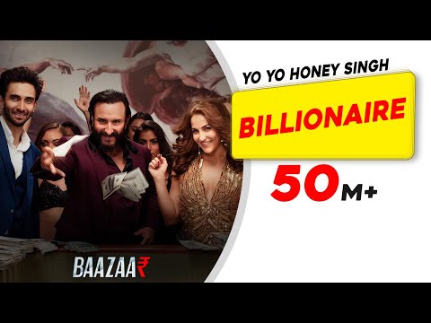 Billionaire Lyrics in Hindi Baazaar 2018