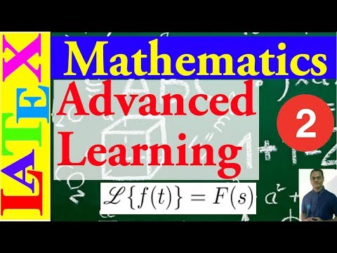 Advanced Mathematics in LaTeX-2/2  (Latex Advanced Tutorial-21)