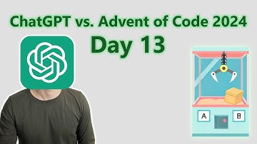 ChatGPT vs. Advent of Code 2024 Day 13: Claw Contraption