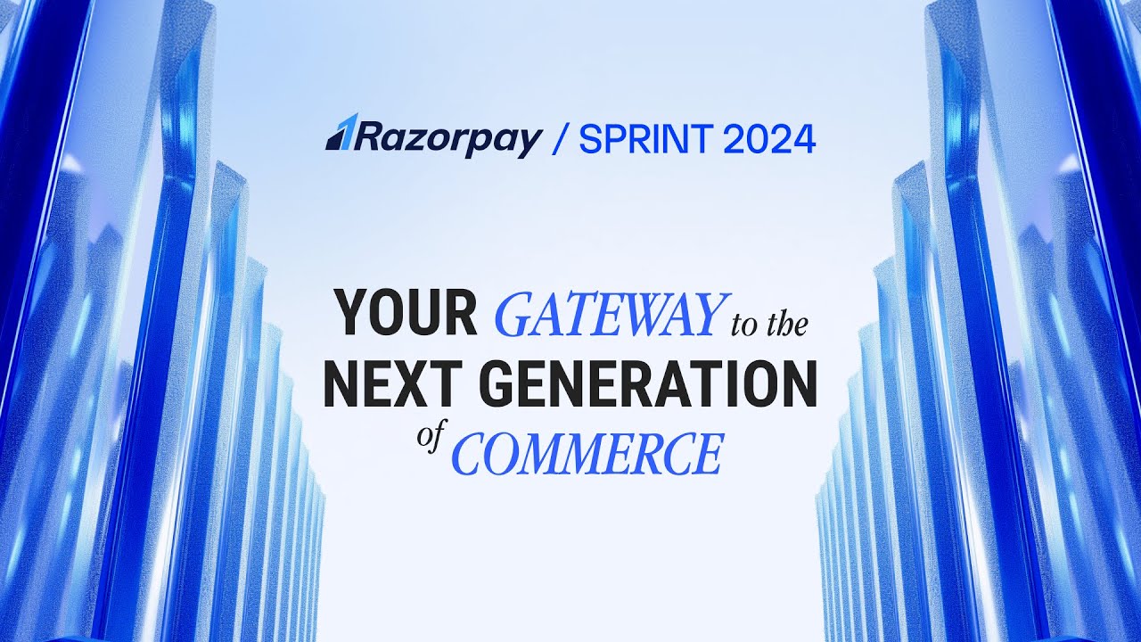 Razorpay Sprint ’24 | Trailer