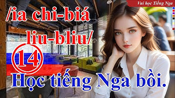 #14: [Tiếng Nga bồi] 10 mẫu câu giao tiếp [có phiên âm] | Thầy Hoàng dạy Tiếng Nga online 1:1