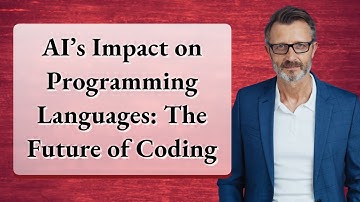 AI’s Impact on Programming Languages: The Future of Coding