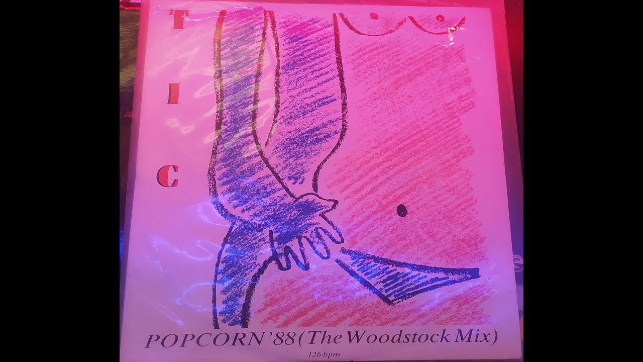 TIC - Popcorn '88 (The Woodstock Mix) HIT HIT HIT ITALO DISCO