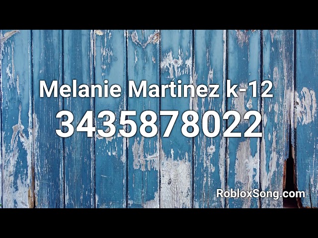 melaniemartinez #roblox #robloxmusic #robloxid #robloxmusiccodes, melaniemartinez