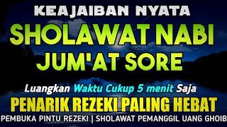 SHOLAWAT PENARIK REZEKI PALING DAHSYAT, Sholawat Nabi Muhammad SAW, SALAWAT JIBRIL PALING MERDU