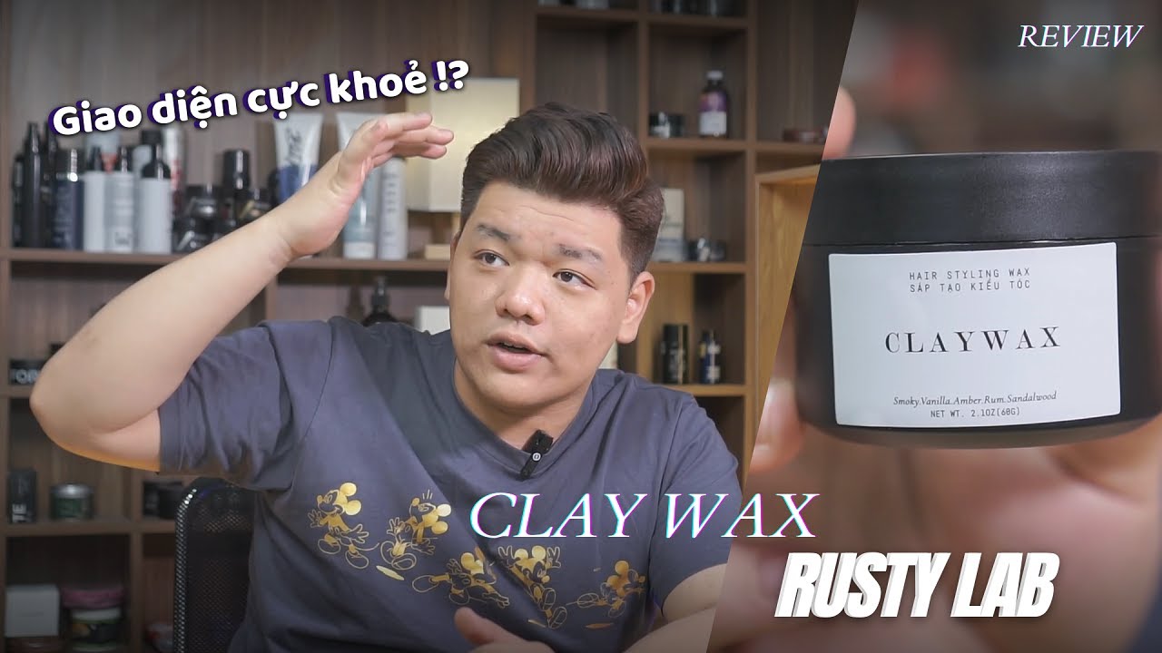 REVIEW Sáp vuốt tóc Rustylab Clay Wax | Tiến Đích Shop - YouTube